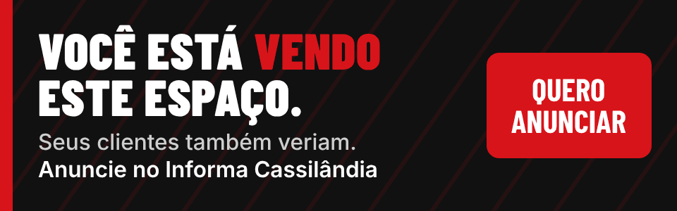 Você está vendo este espaço. Anuncie seu comércio no Informa Cassilândia.